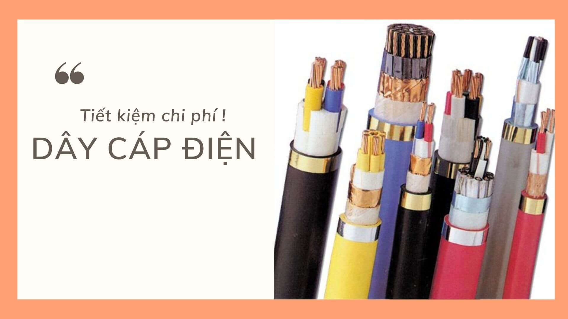 Z43 lựa chọn dây cáp điện